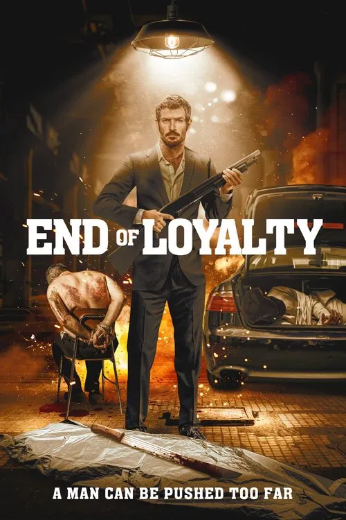 End of Loyalty movie poster