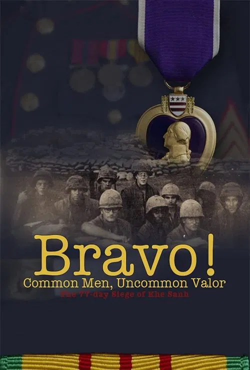 Bravo! Common Men, Uncommon Valor movie poster
