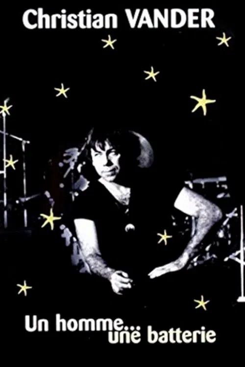 Poster do filme Christian Vander, un homme, une batterie