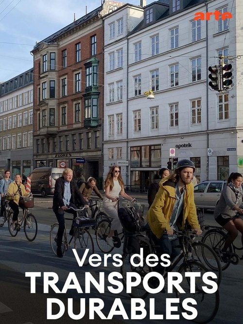 Vers des transports durables – Des métropoles en mouvement movie poster