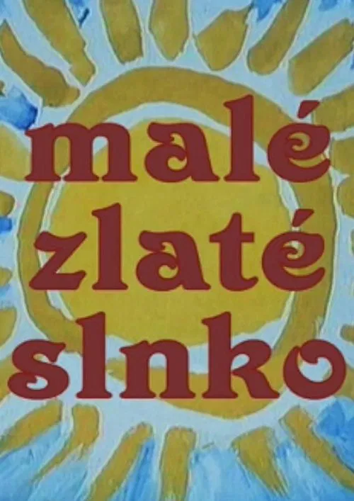 Malé zlaté slnko movie poster