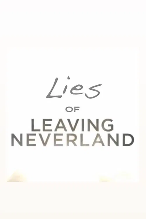 Lies of Leaving Neverland movie poster
