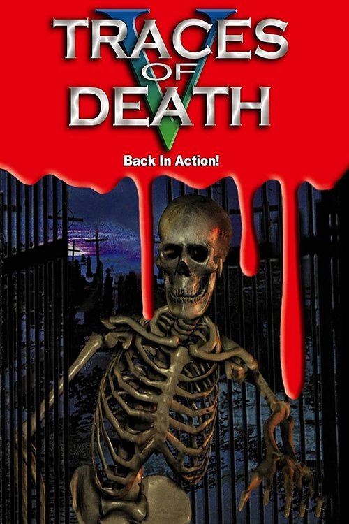 Traces Of Death V movie poster