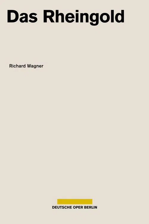 Wagner - Das Rheingold (Deutsche Oper Berlin) movie poster