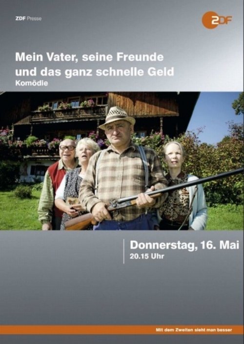 Mein Vater, seine Freunde und das ganz schnelle Geld movie poster
