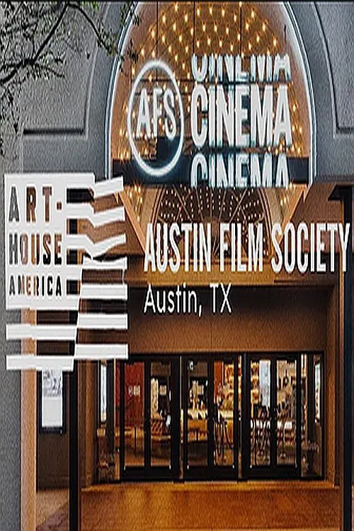 Art-House America: Austin Film Society movie poster