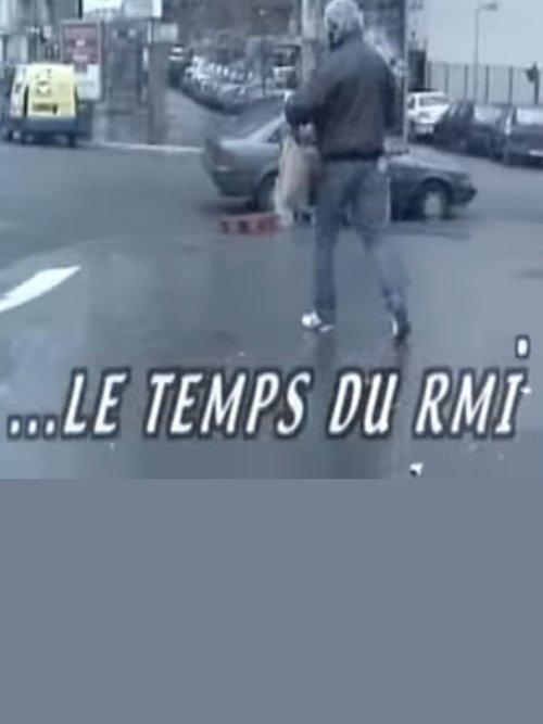 Poster do filme Le temps du RMI