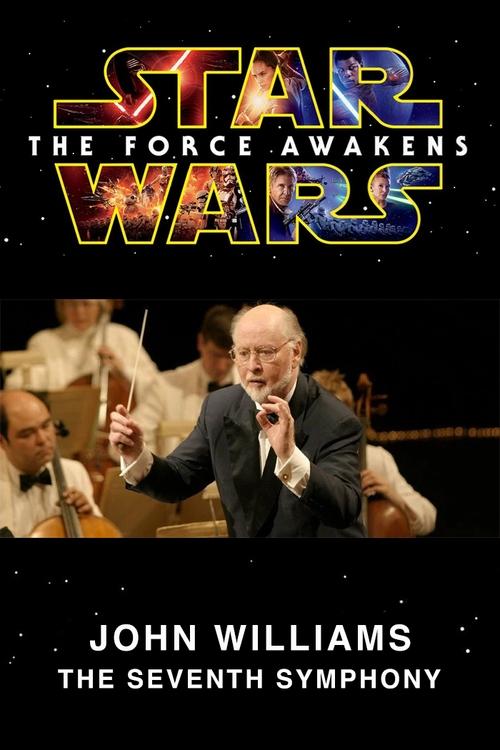 John Williams: The Seventh Symphony movie poster
