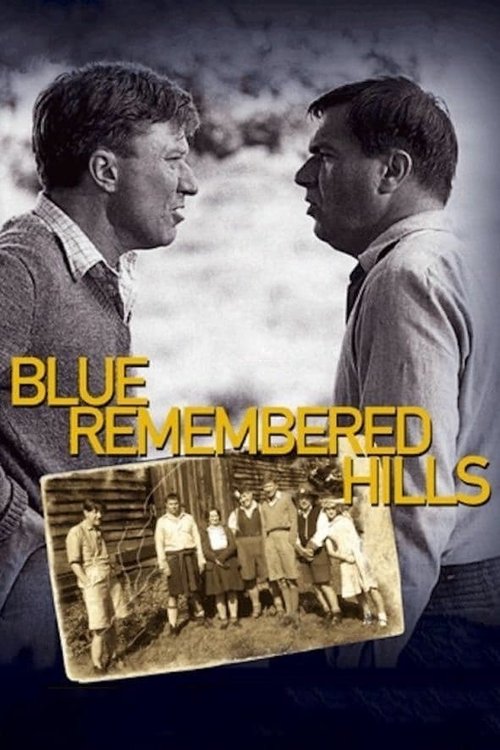 Blue Remembered Hills movie poster