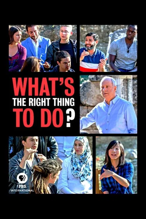 What's the Right Thing to Do? tv show poster