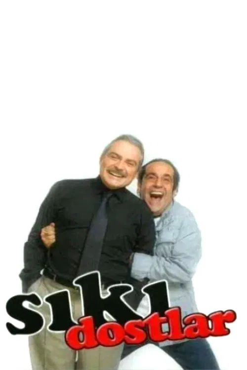 Sıkı Dostlar tv show poster