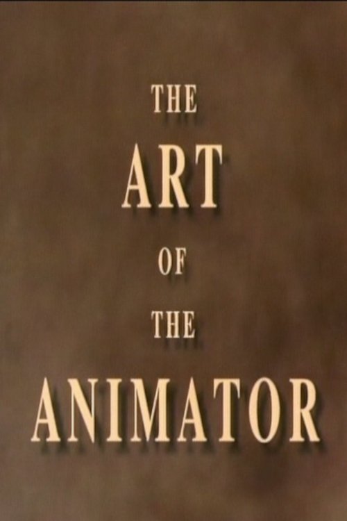 The Art of the Animator Part I movie poster
