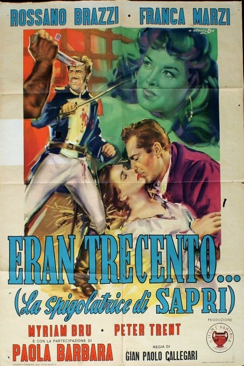 Eran trecento movie poster