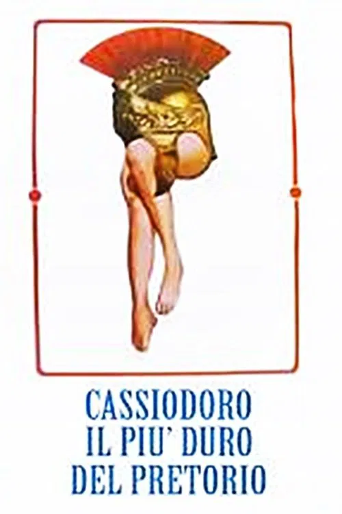 Cassiodorus is the Hardest Praetorian movie poster