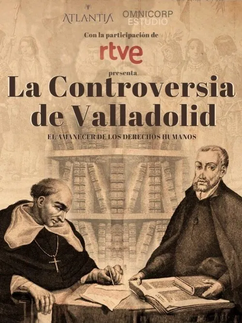 The Valladolid Debate: Rising of Human Rights movie poster