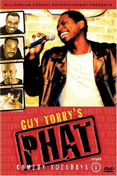 Guy Torry's Phat Comedy Tuesdays, Vol. 1 movie poster