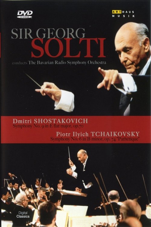 Sir Georg Solti Conducts Shostakovich and Tchaikovsky movie poster