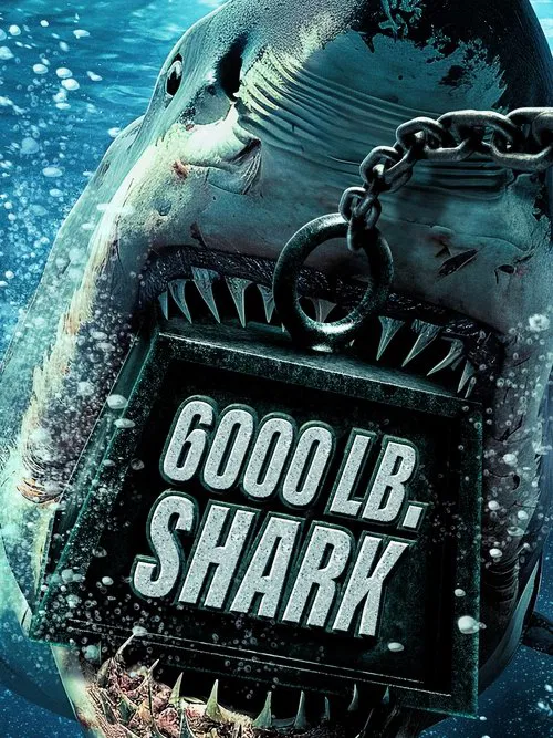 6000 LB Shark tv show poster