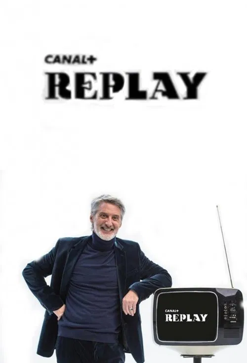 Canal+ Replay movie poster