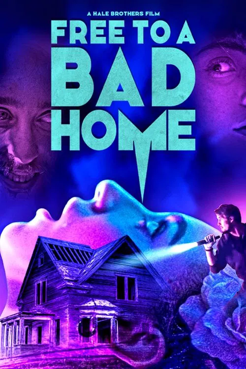 Free to a Bad Home movie poster