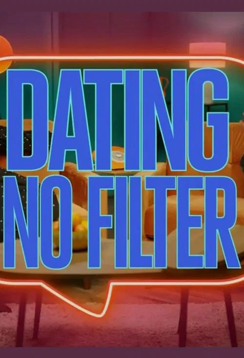 Dating No Filter tv show poster