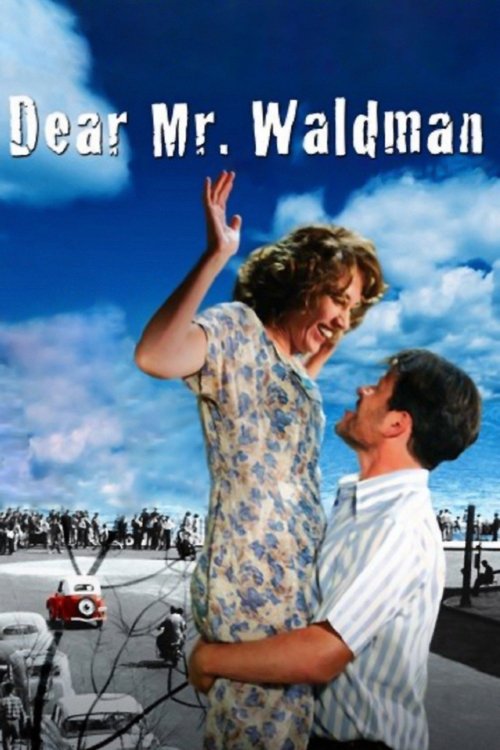 Dear Mr. Waldman movie poster
