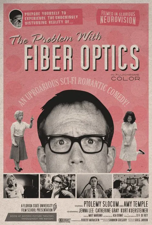 The Problem with Fiber Optics movie poster