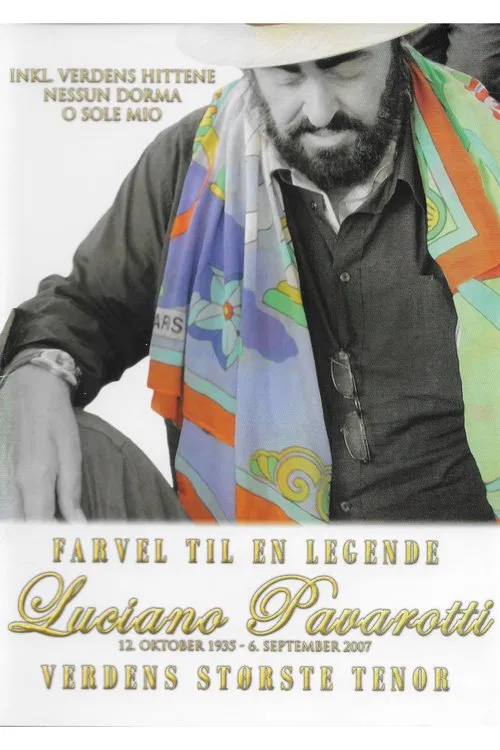 Luciano Pavarotti: A Legend Says Goodbye movie poster