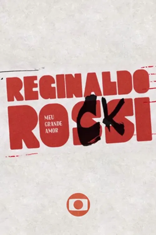 Reginaldo Rossi: Meu Grande Amor movie poster