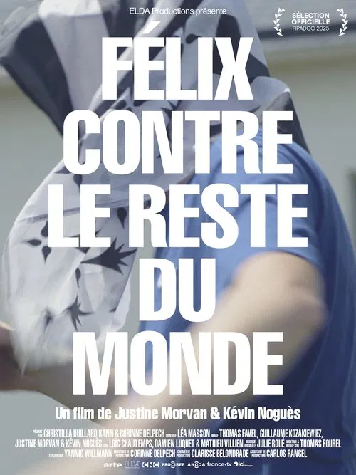 Poster do filme Félix contre le reste du monde