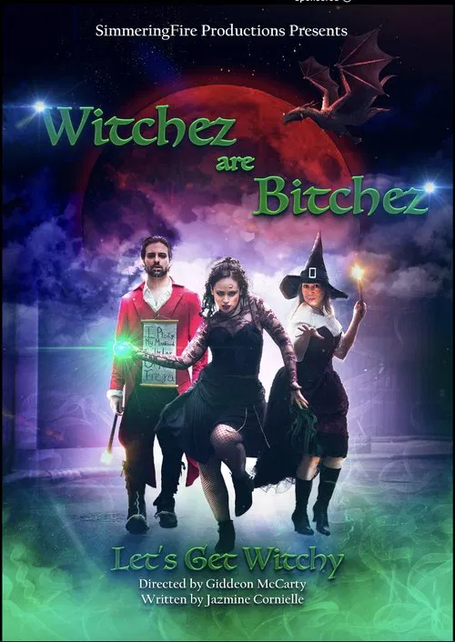Poster do filme Witchez Are Bitchez