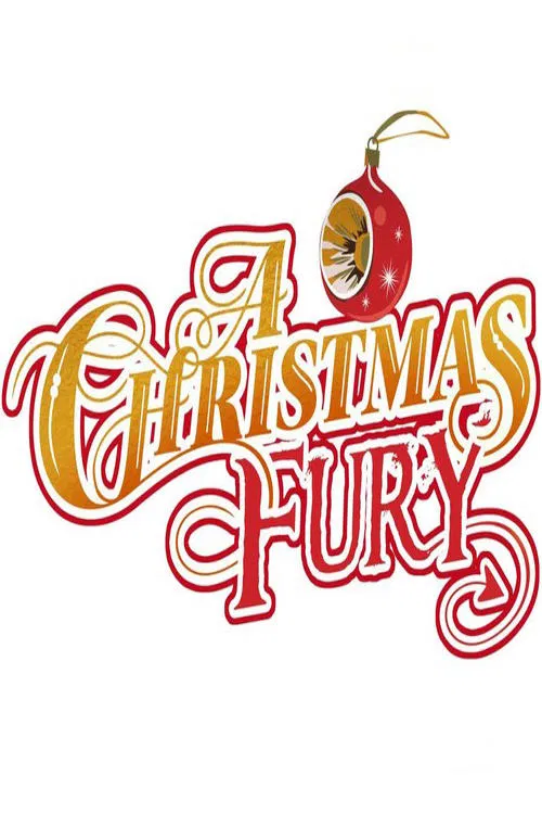 A Christmas Fury movie poster