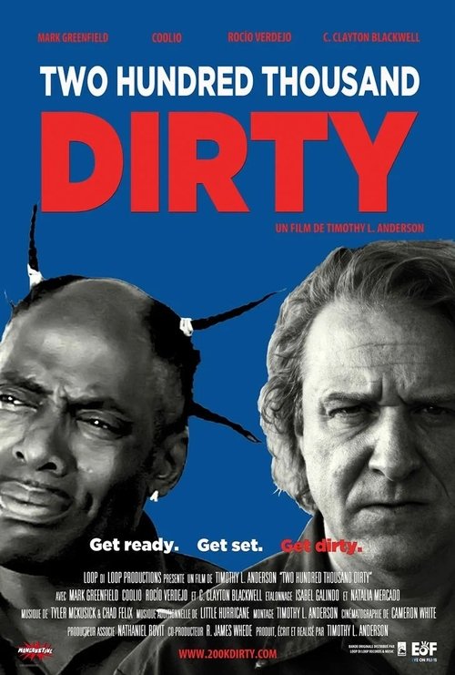 Two Hundred Thousand Dirty movie poster