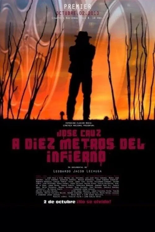 José Cruz a diez metros del Infierno movie poster