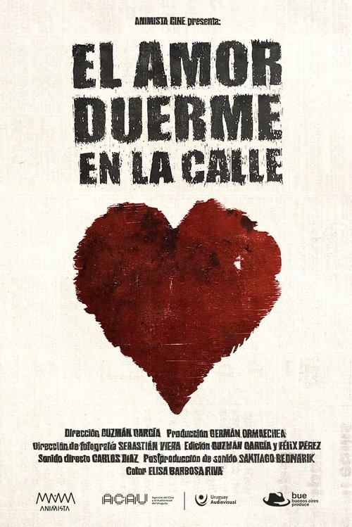 El amor duerme en la calle movie poster
