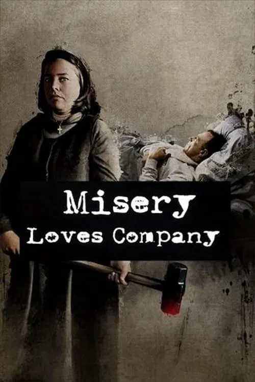 Misery Loves Company movie poster