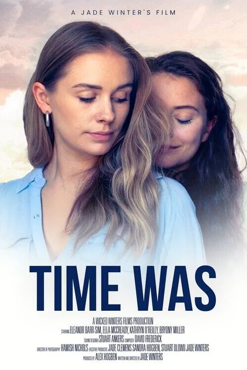 Time Was movie poster