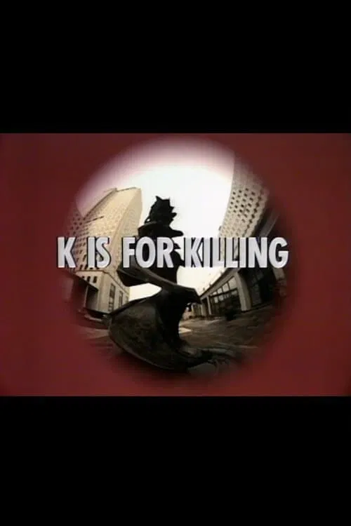 Poster do filme K is for Killing