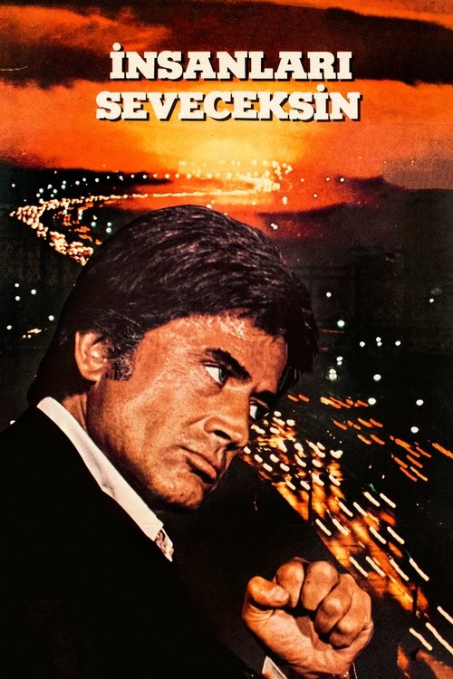 İnsanları Seveceksin movie poster
