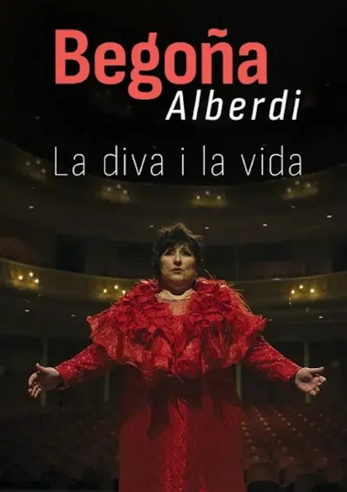 La diva i la vida. Begoña Alberdi movie poster