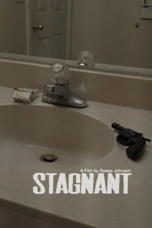 STAGNANT movie poster