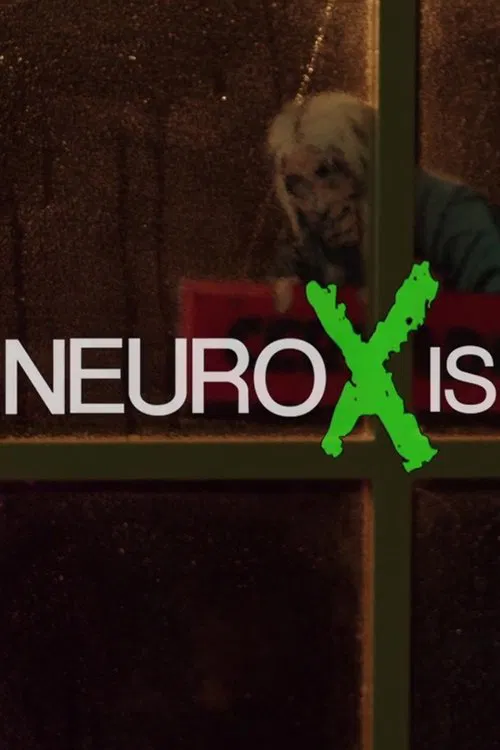 NEUROXIS movie poster