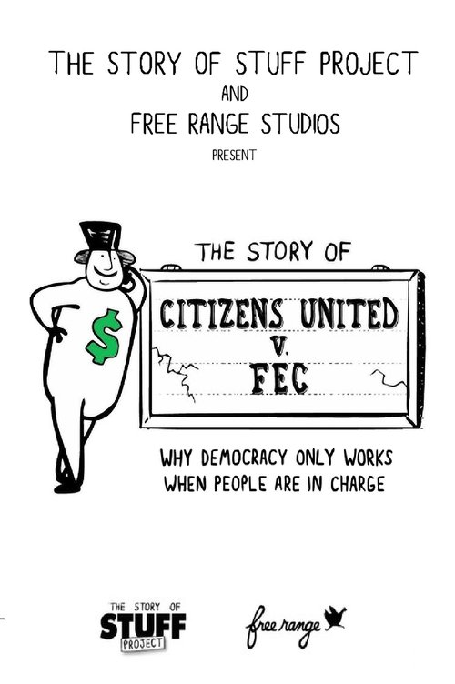 The Story of Citizens United v. FEC movie poster
