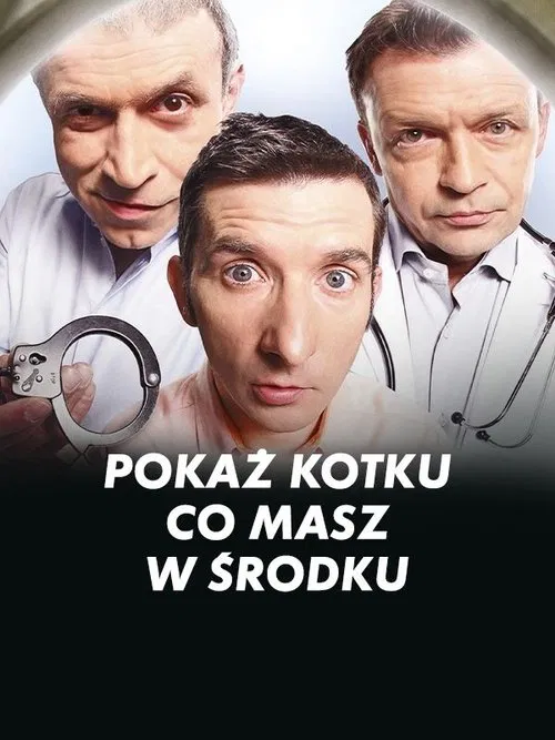 Pokaż kotku, co masz w środku movie poster