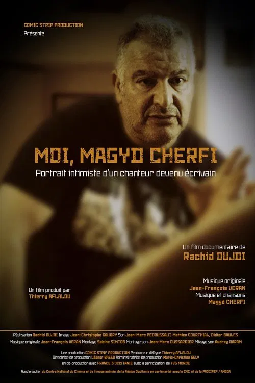 Moi, Magyd Cherfi : portrait intimiste d'un chanteur devenu écrivain movie poster