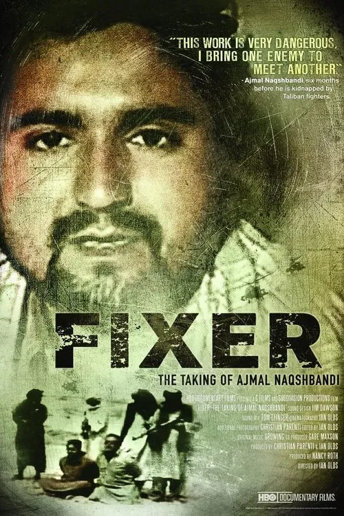 Fixer: The Taking of Ajmal Naqshbandi movie poster