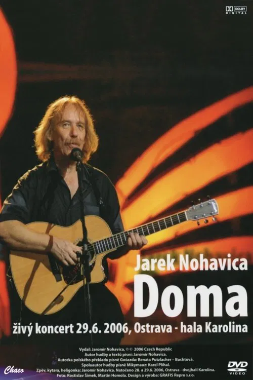 Jaromír Nohavica: Doma movie poster