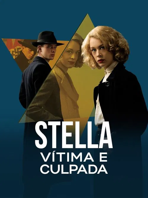Poster do filme Stella: Vítima e Culpada