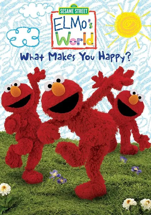 Sesame Street: Elmo's World: What Makes You Happy? movie poster