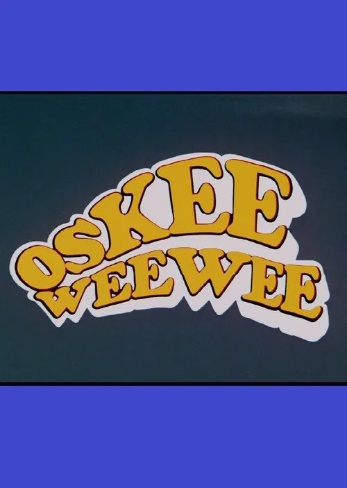 Oskee Wee Wee movie poster